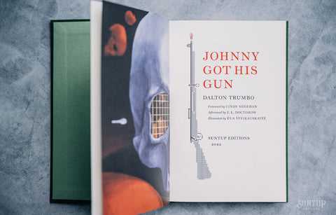 Johnny Got His Gun by Dalton Trumbo - Artist Edition