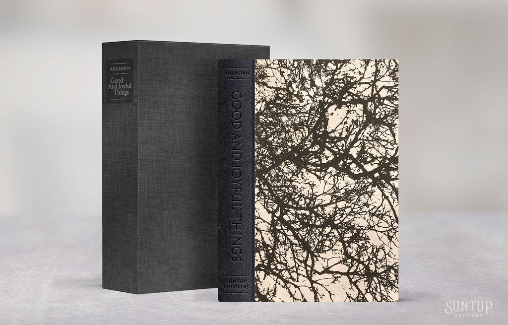 Good and Joyful Things by Ania Ahlborn - Lettered Edition