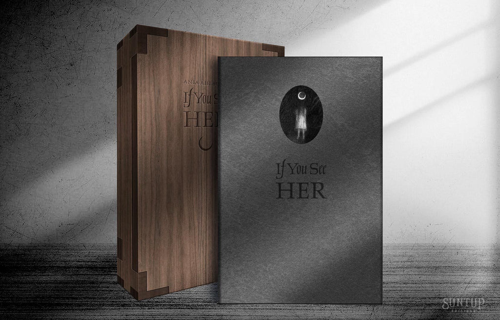 If You See Her by Ania Ahlborn - Numbered Edition