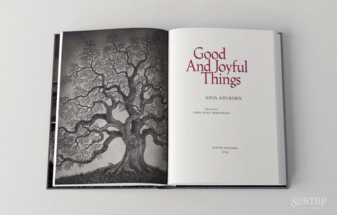 Good and Joyful Things by Ania Ahlborn - Classic Edition