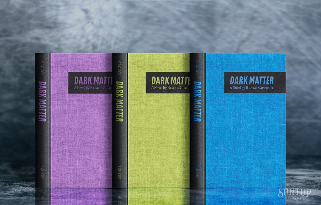Dark Matter by Blake Crouch - Numbered Edition